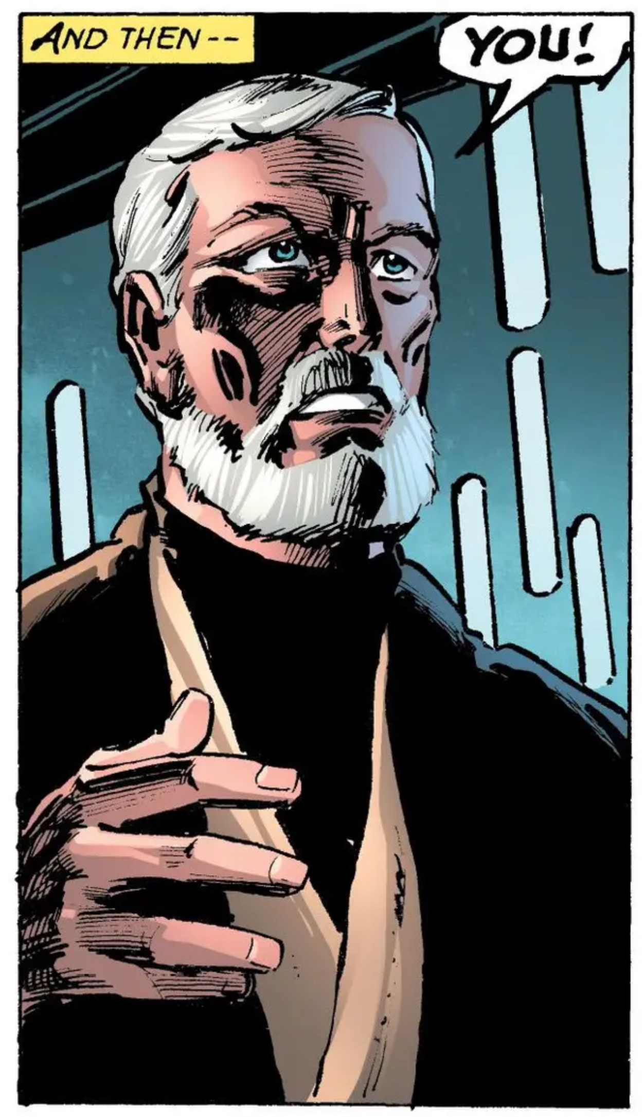 Count Dooku in a Star Wars comic panel: "And then-- You!"
