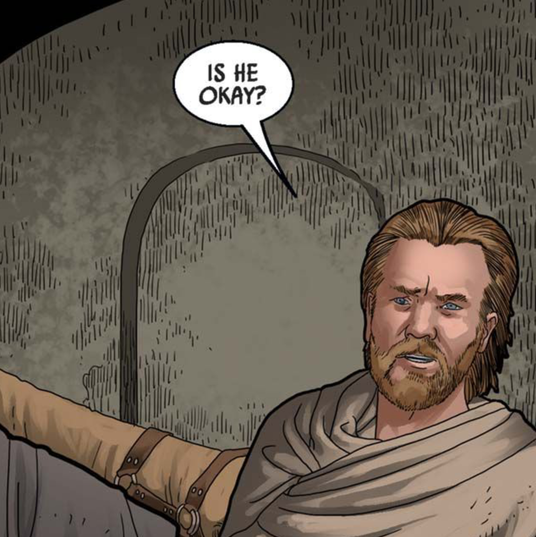 Obi-Wan Kenobi in a Star Wars comic panel: "Is he okay?"