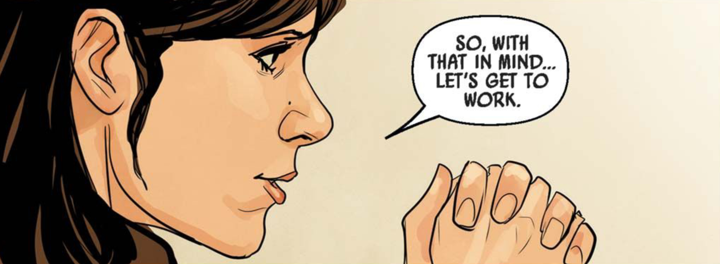 Doctor Aphra in a Star Wars comic panel: "So, with that in mind... let's get to work."