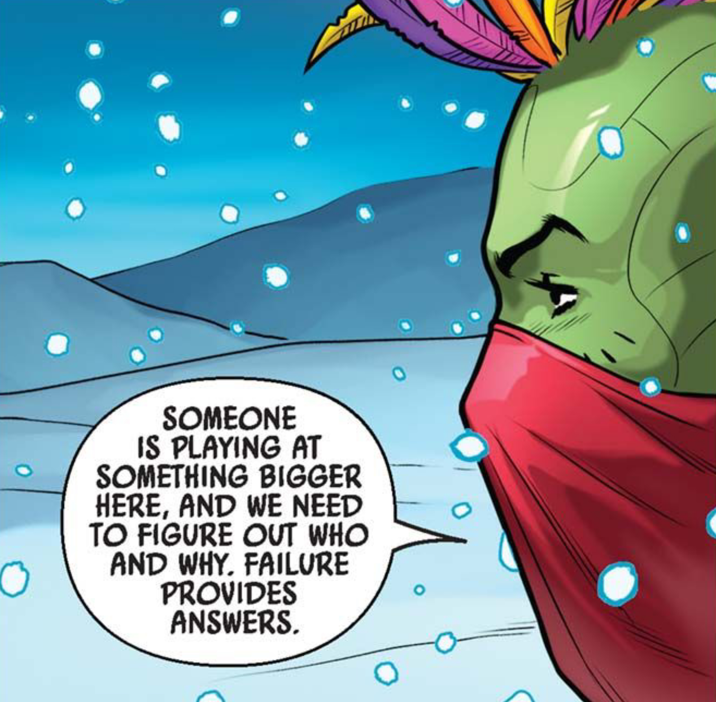 Zeen Mrala in a Star Wars comic panel: "Someone is playing at something bigger here, and we need to figure out who and why. Failure provides answers."