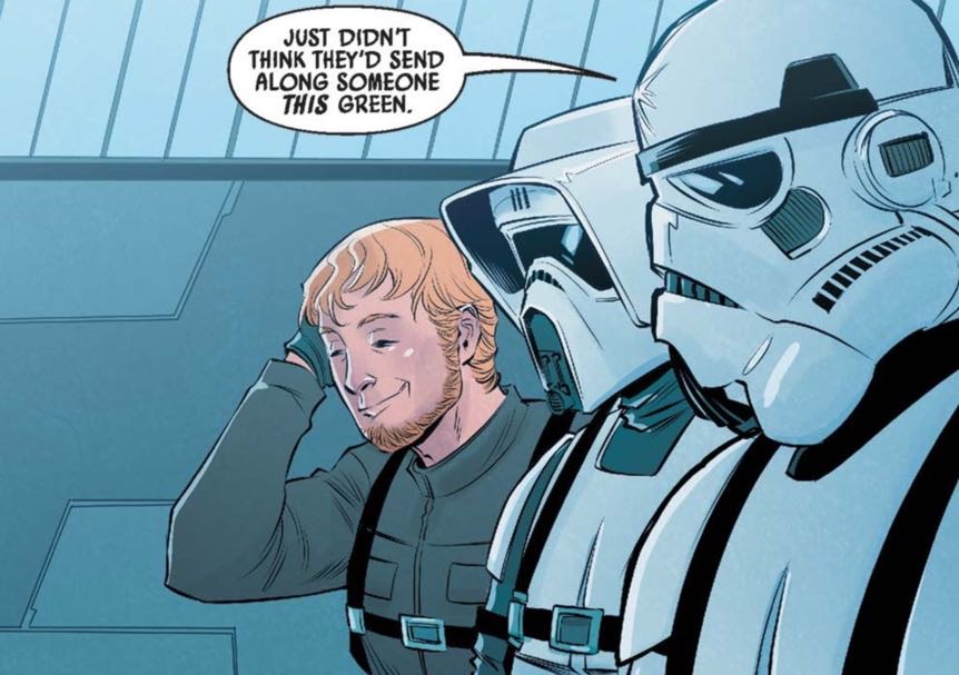 Stormtrooper in a Star Wars comic panel: "Just didn't think they'd send along someone this green."