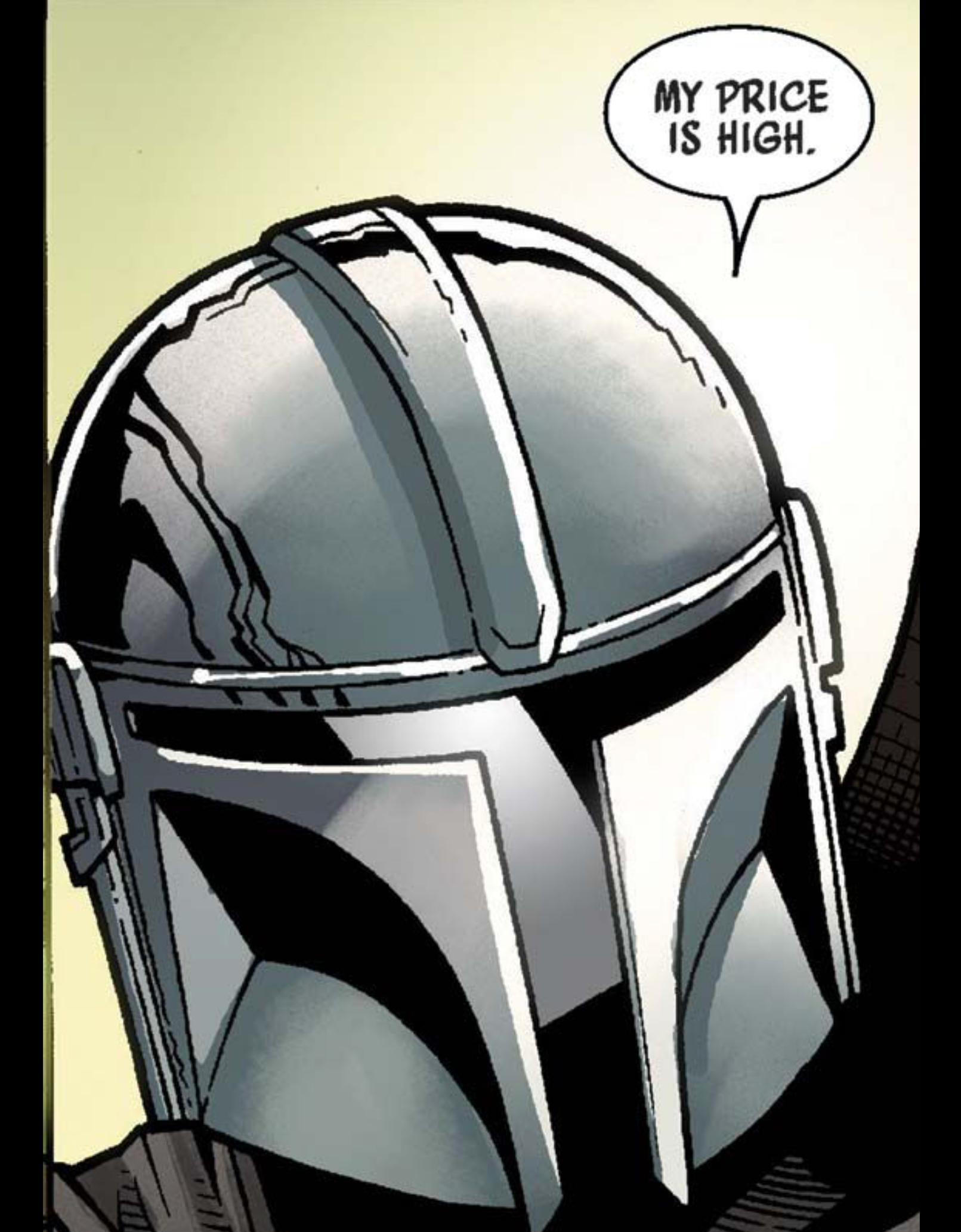 Din Djarin in a Star Wars comic panel: "My price is high."