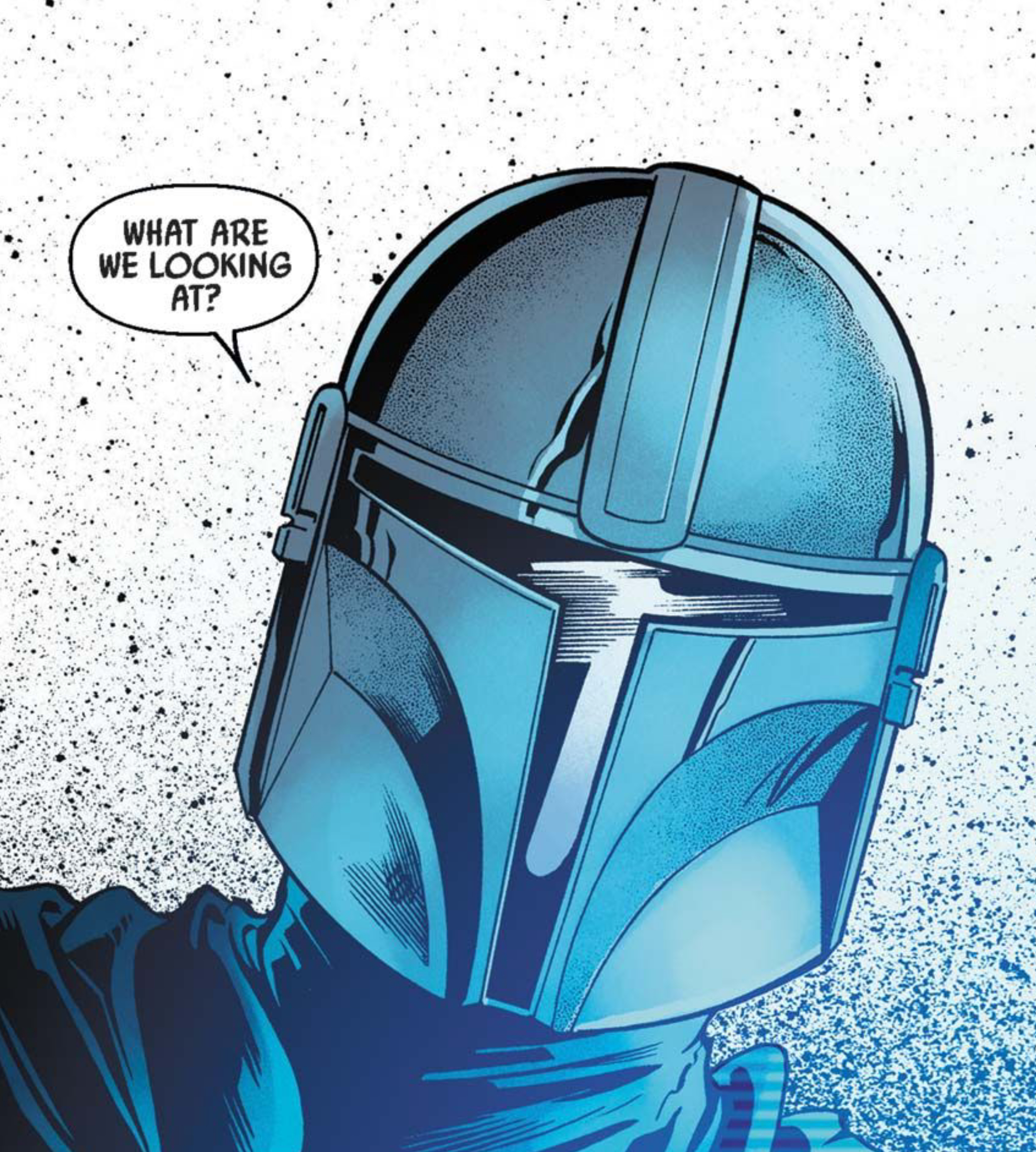 Din Djarin in a Star Wars comic panel: "What are we looking at?"