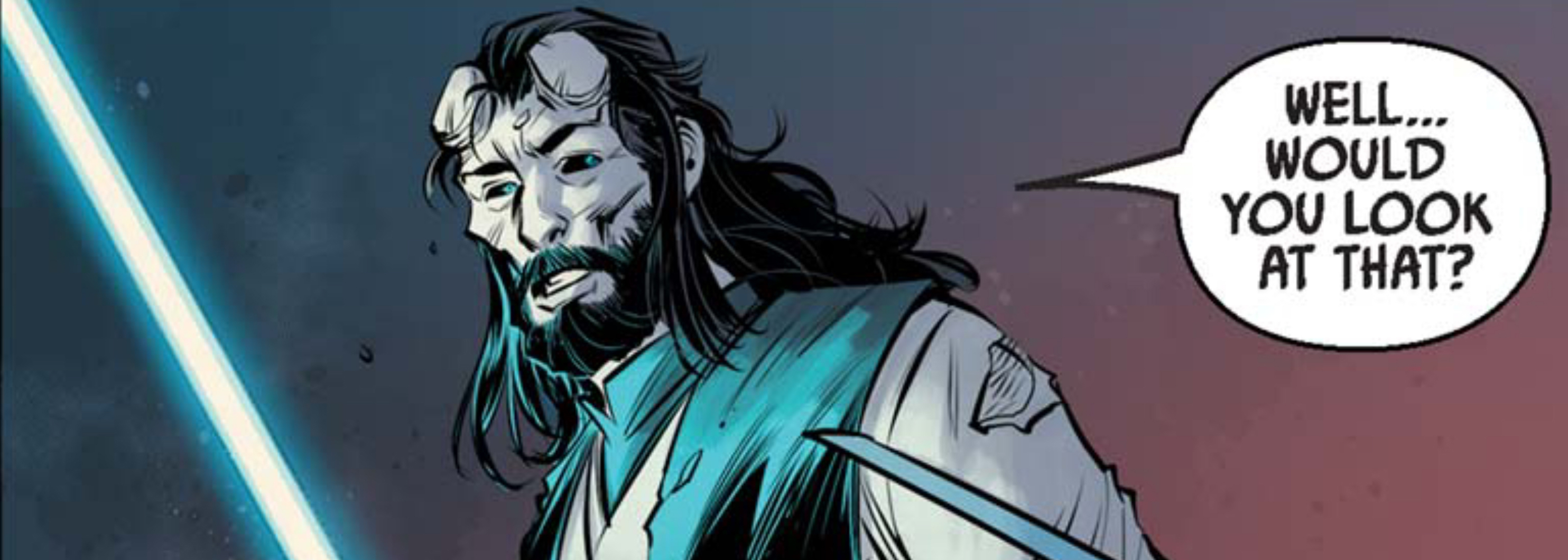 Elzar Mann in a Star Wars comic panel: "Well... would you look at that?"