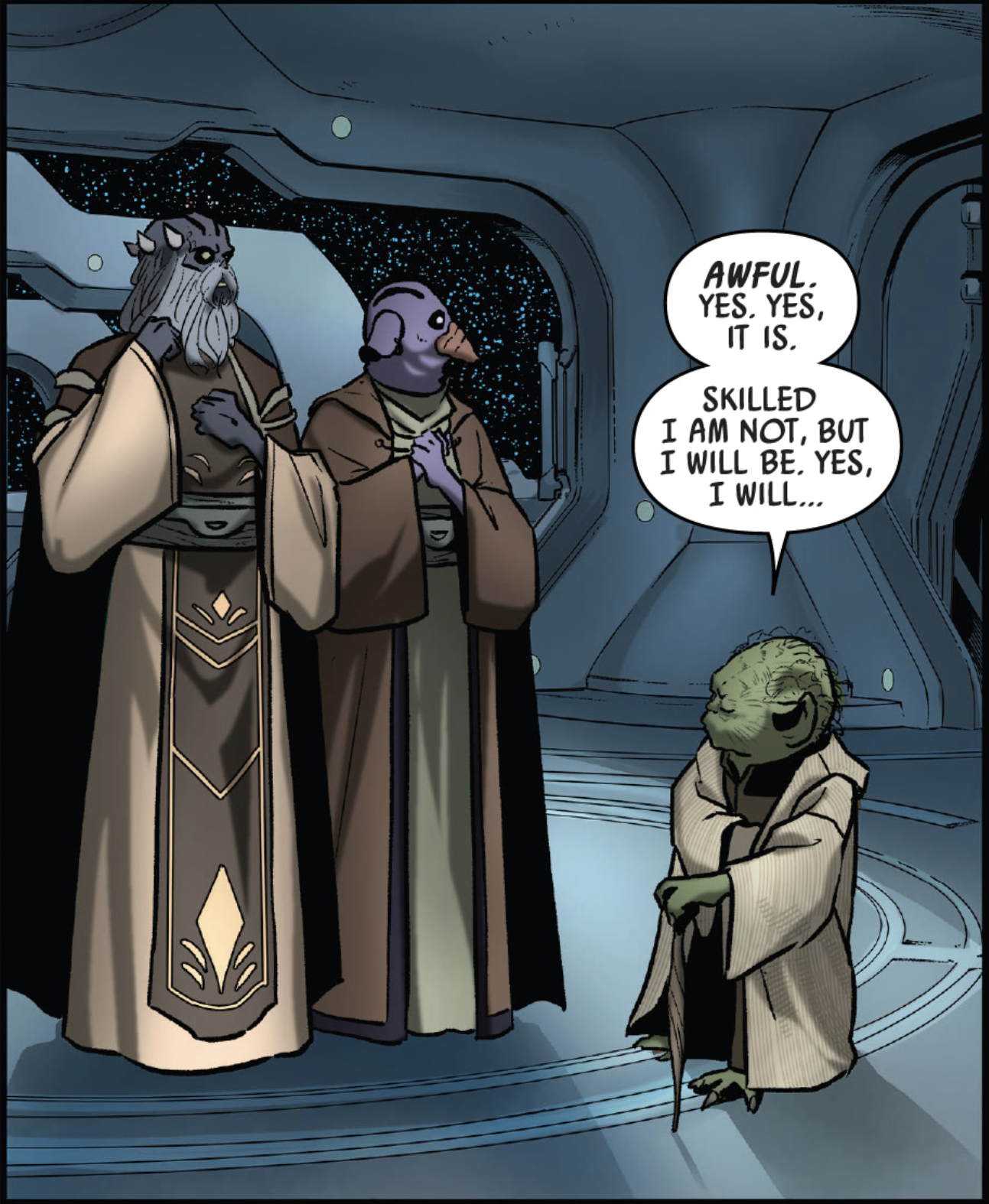 Yoda in a Star Wars comic panel: "Awful. Yes, yes, it is. Skilled I am not, but I will be. Yes, I will..."