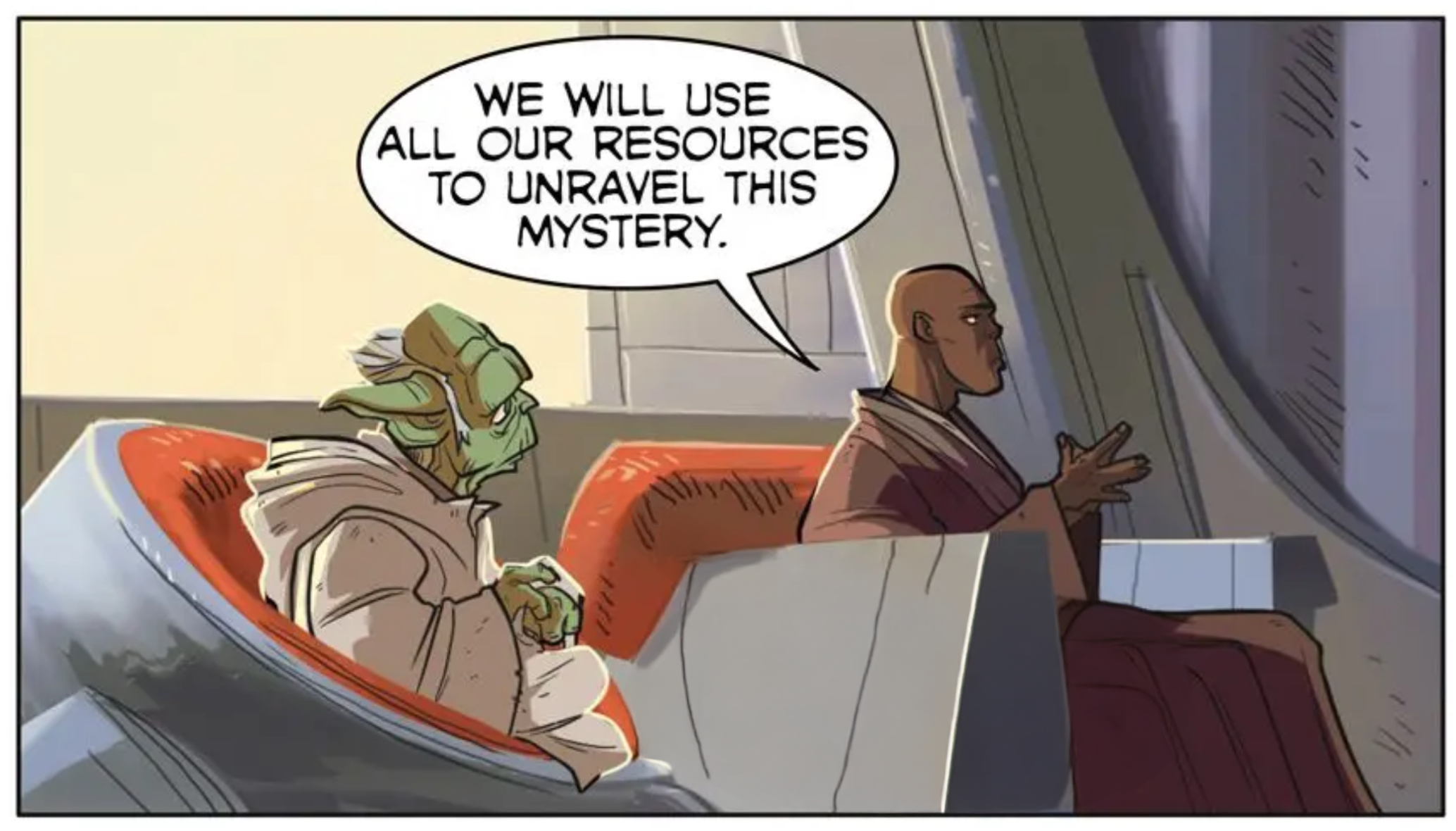 Yoda & Mace Windu in a Star Wars comic panel: "We will use all our resources to unravel this mystery."