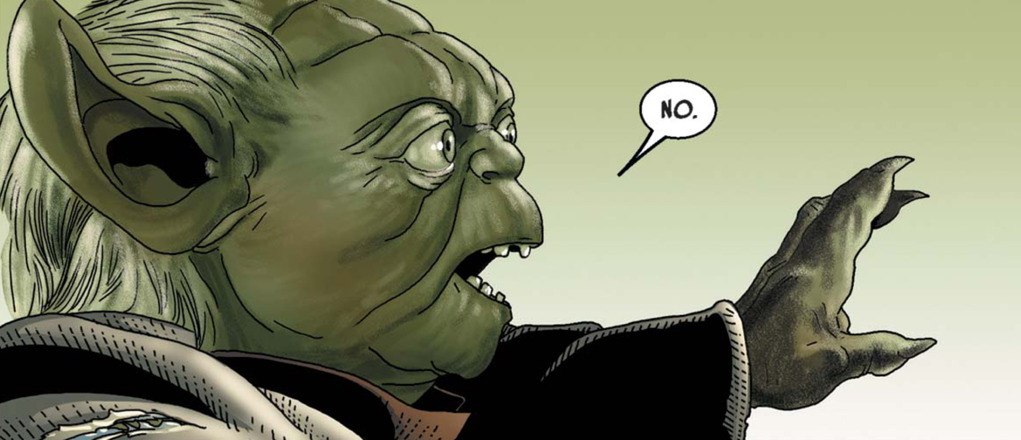 Yoda in a Star Wars comic panel: "No."