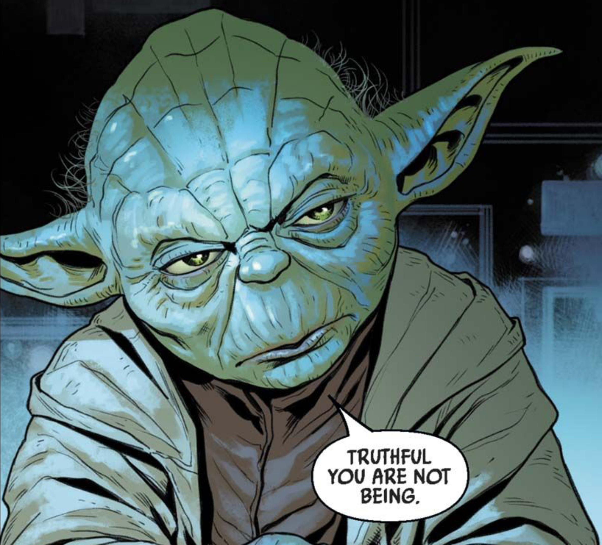 Yoda in a Star Wars comic panel: "Truthful you are not being."