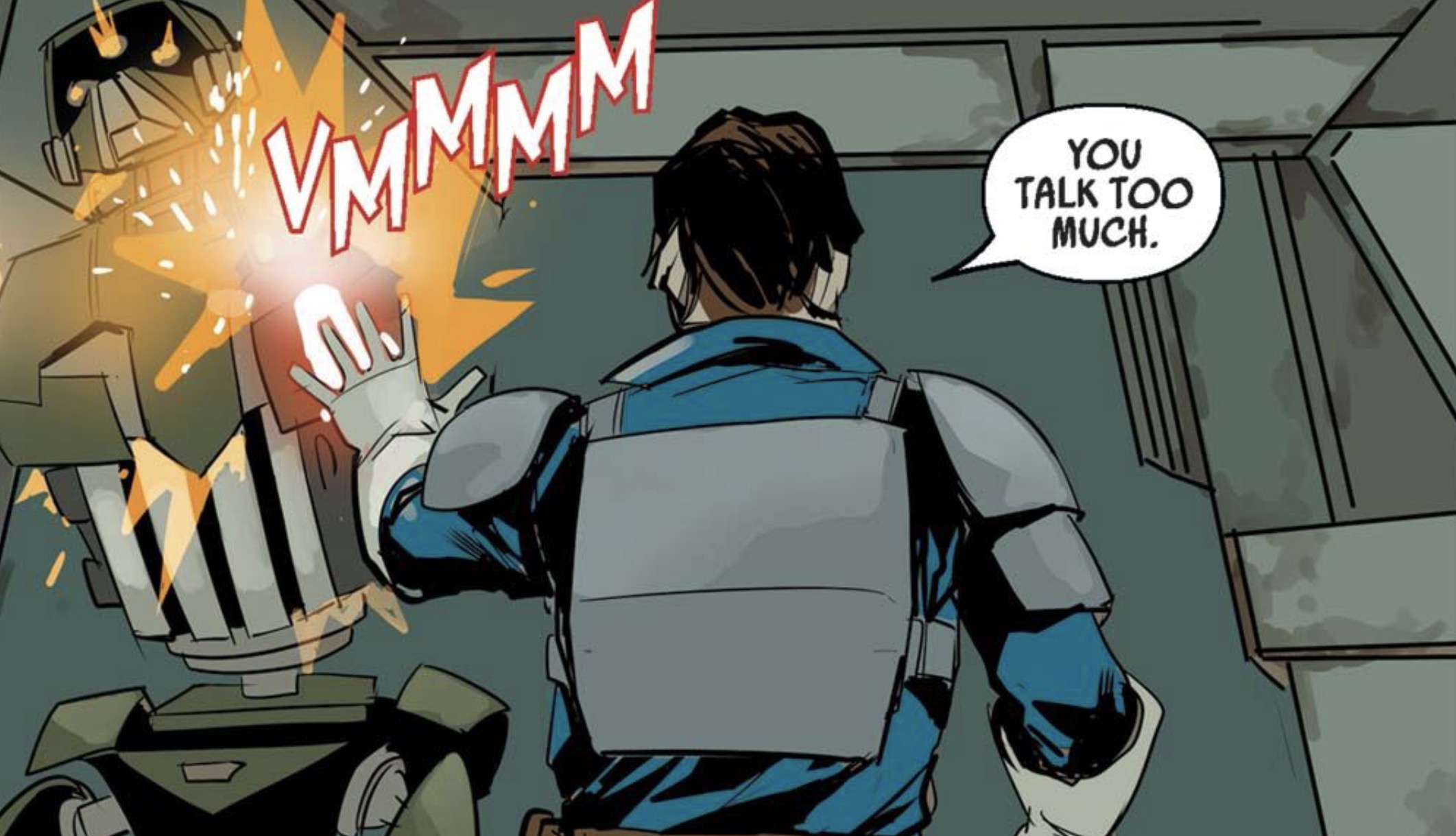 Beilert Valance in a Star Wars comic panel: "You talk too much."