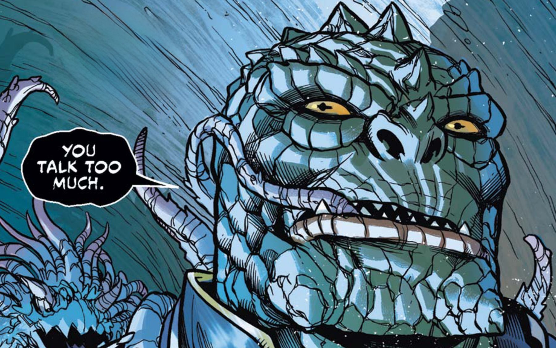 Sskeer in a Star Wars comic panel: "You talk too much."