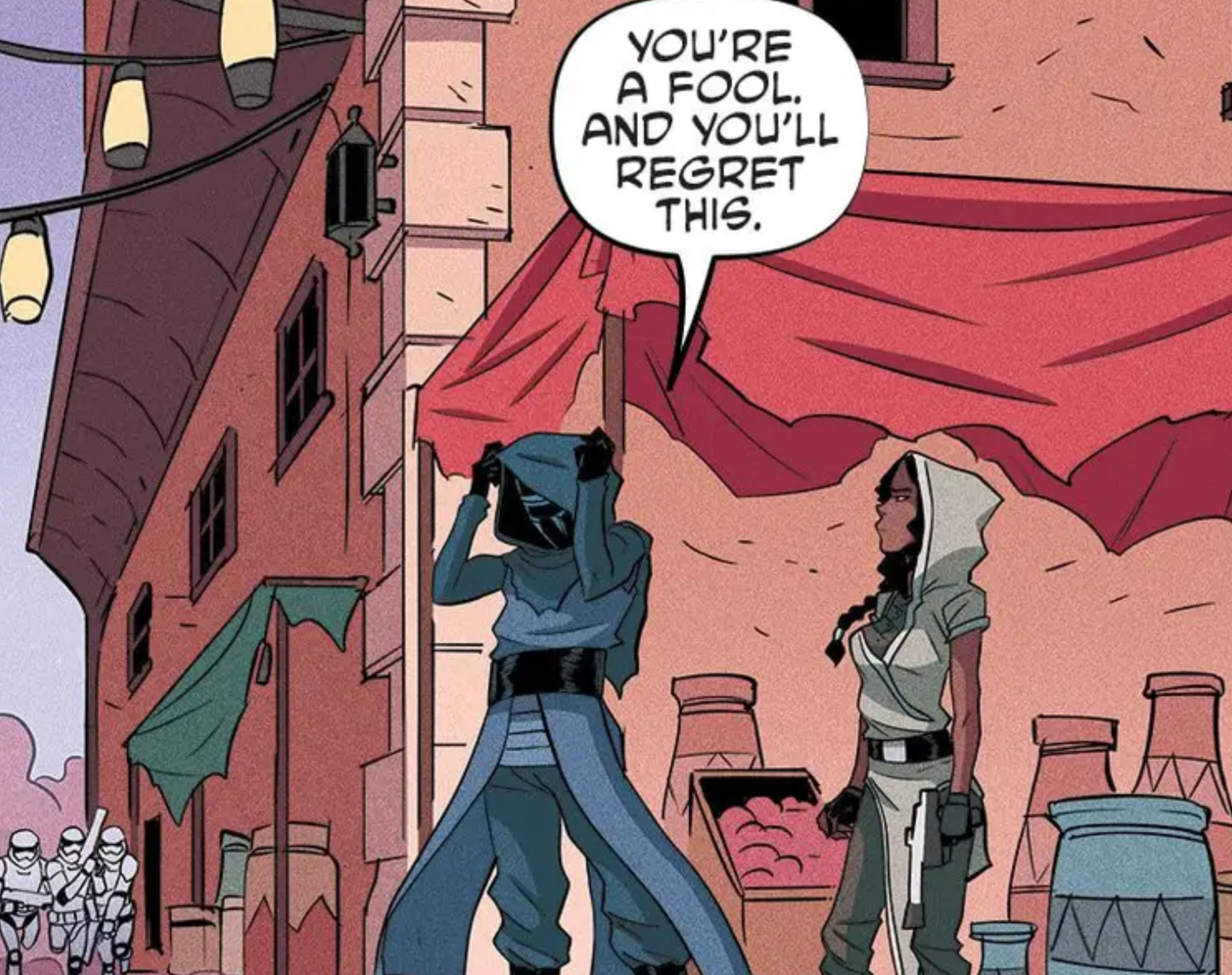 Kylo Ren in a Star Wars comic panel: "You're a fool. And you'll regret this."